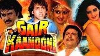 Gair Kanooni 1989 Full Length Hindi Movie  Govinda, Rajinikanth, Sridevi, Kimi Katkar