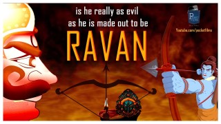 Ravan – Is He Really As Evil As He Is Made Out To Be?