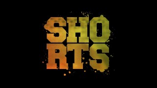 Shorts Trailer